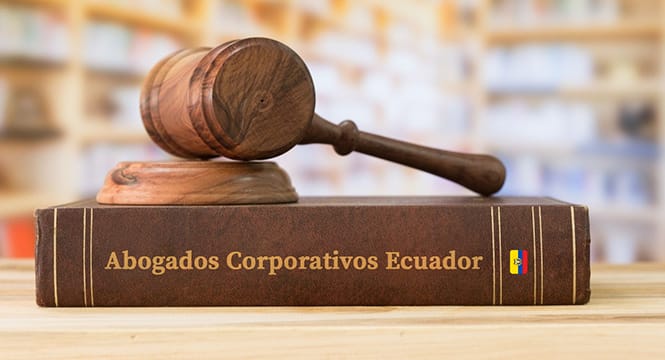 Abogados Corporativos Ecuador
